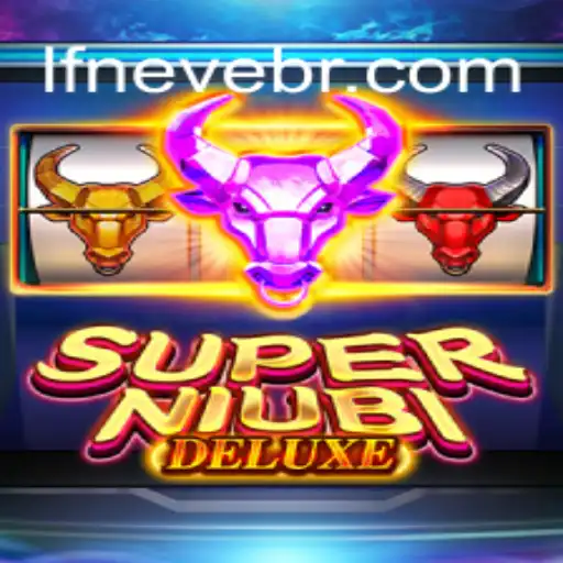 Exploring the Exciting World of SuperNiubiDeluxe on LF-neve.COM: Brazil's Top Online Slots Platform